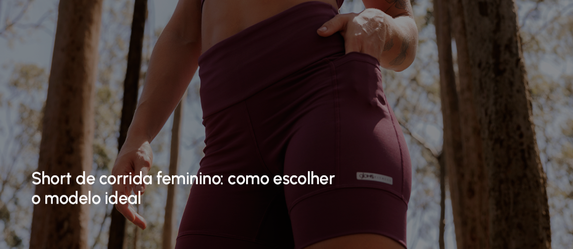 Short de corrida feminino: como escolher o modelo ideal