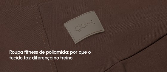 Roupa fitness de poliamida: por que o tecido faz diferença no treino